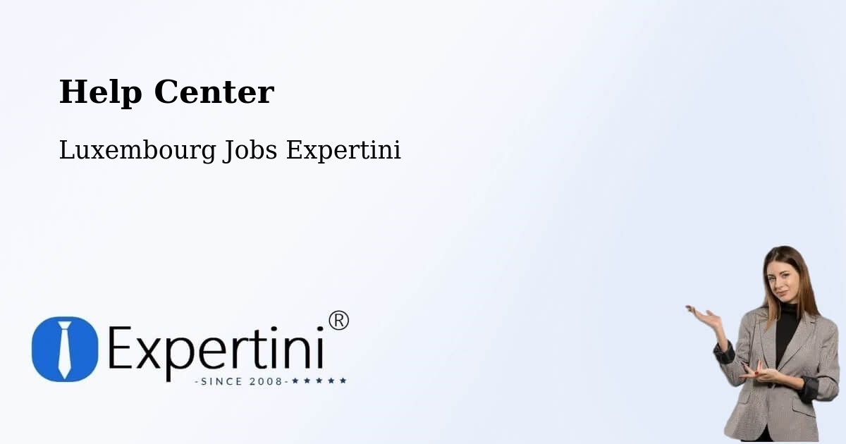 Help Center – Diekirch - Luxembourg Jobs Expertini